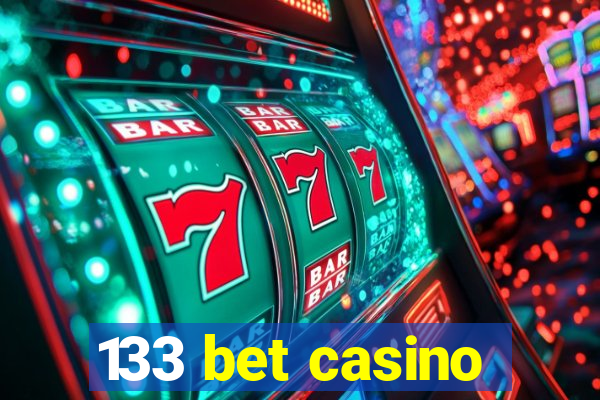 133 bet casino